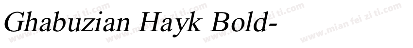 Ghabuzian Hayk Bold字体转换
